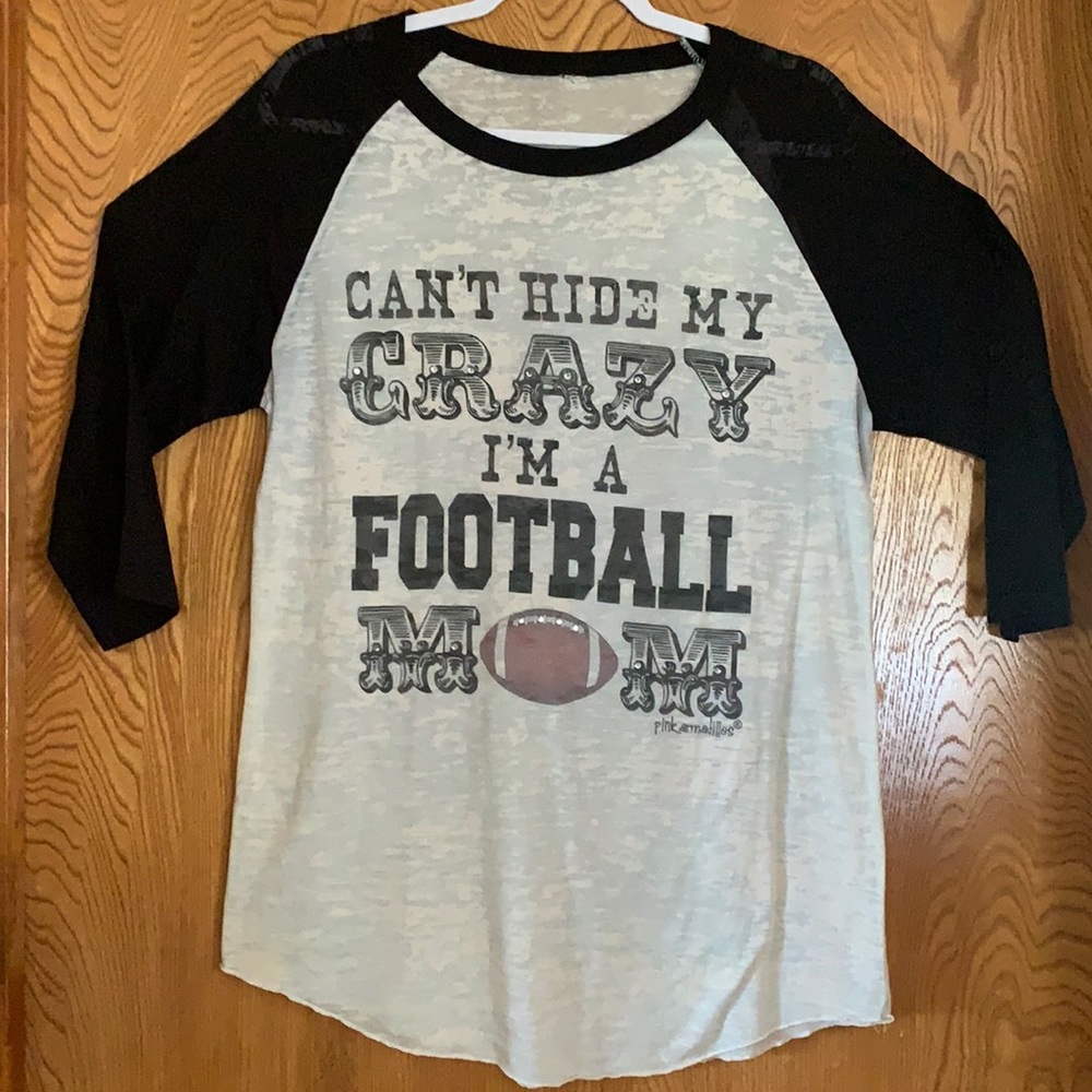 Size Large”Can’t Hide My Crazy I’m A Football Mom”